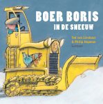 Kaft van Boer Boris in de sneeuw: een kleine jongen in boeren kleding zit op een enorme gele sneeuwschuiver die sneeuw voor zich uitschuift.