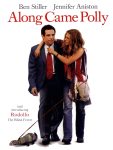 Filmposter van Along came Polly; een witte achtergrond, een vrouw in alternatieve outfit met een fret aan een lijntje, hangt om de nek van een man met een pak.