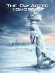 Filmposter van The day after tomorrow: de arm van het vrijheidsbeeld met de toorts steekt uit een bevroren zee met op de achtergrond een stadsgezicht van New York.