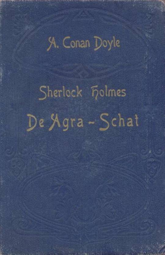 Kaft van Sherlock Holmes - De Agra-schat: blauw met een bloempatroon in reliëf. Daaroverheen in gouden letters de titel en auteur.