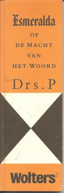 Kaft van Esmeralda of de macht van het woord: een langwerpig (8 bij 25 cm) boekje, oranje met een vierkant dat verdeeld is in 4 driehoeken: 2 wit en 2 zwart. Daarboven de titel en auteur.