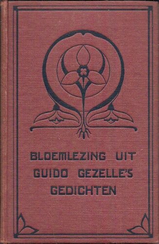 Originele kaft van de Bloemlezing uit Guido Gezelles gedichten. Een wijnrode kaft met daarop een zwarte lijntekening met bloemen en de titel.