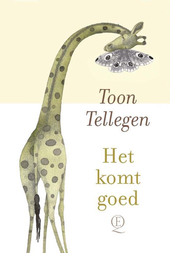 Kaft van de verhalenbundel Het komt goed van Toon Tellegen. Een giraf met gesloten ogen en vlinder drukken hun hoofd in een soort van kunffel tegen elkaar.