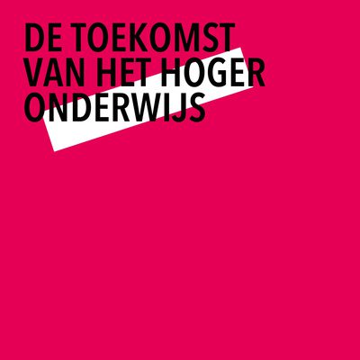 Logo van De toekomst van het hoger onderwijs: fuchsia achtergrond met een witte streep linksboven uit het logo van de HAN met daaroverheen in zwart de titel.