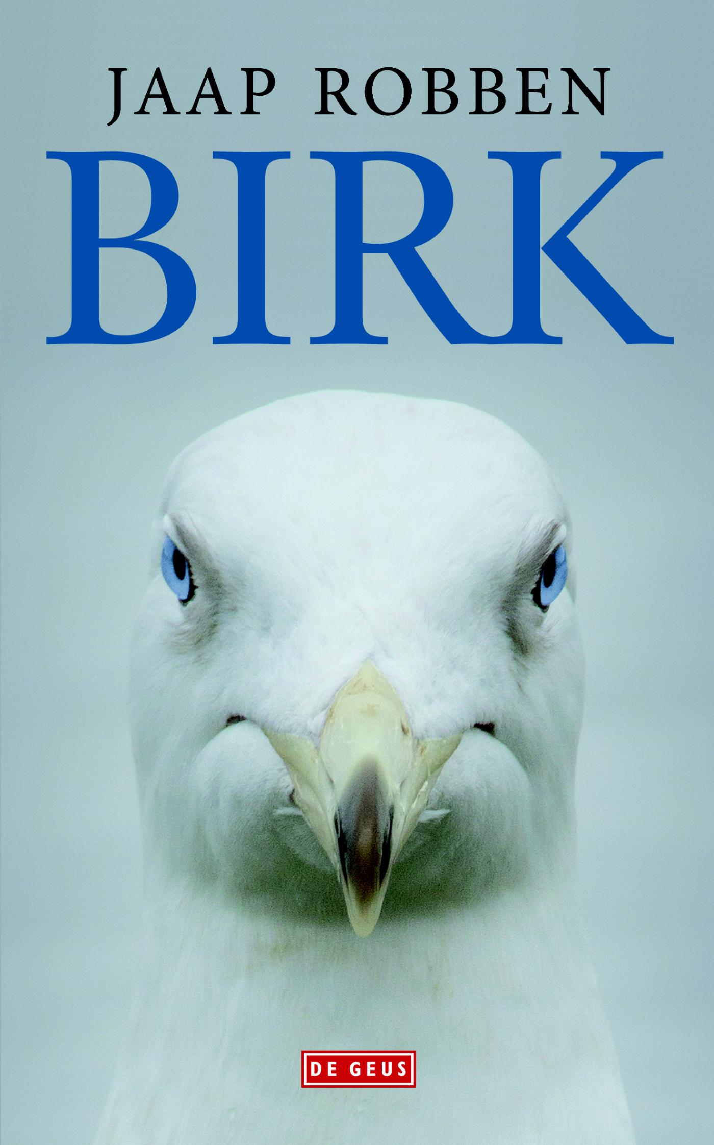 Kaft van het boek Birk met de titel in grote blauwe letters en de kop van een meeuw.