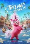 Poster van Thelma the unicorn: een 3D-geanimeerde roze eenhoorn staat op de achterpoten voor in beeld op de Holywood walk of fame. Op de achtergrond de band bestaande uit twee ezels en twee mensen die de muziekproducenten zijn.